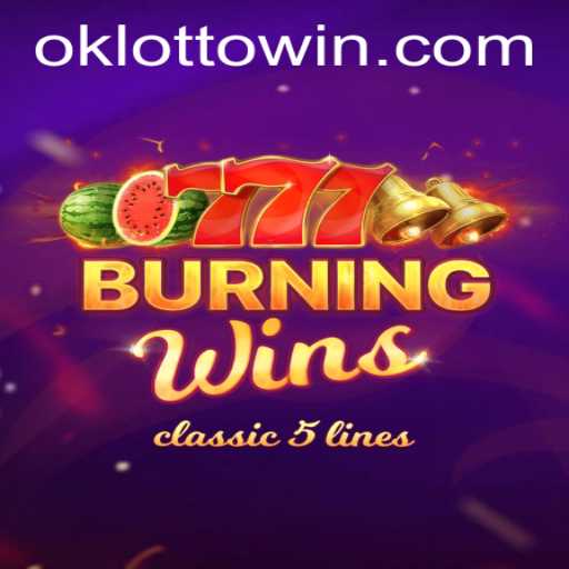 Exploring BurningWins: An Insight into OkLotto's Latest Game