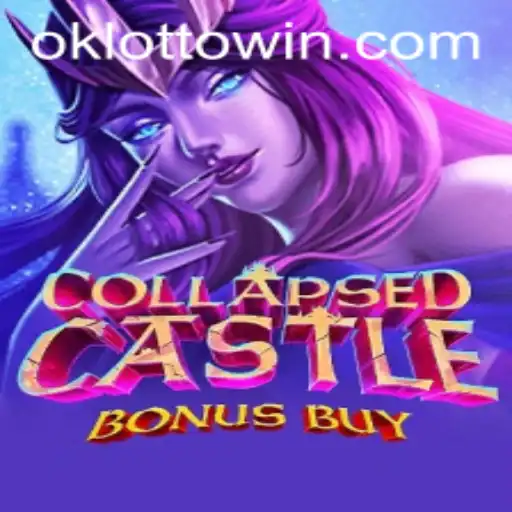 Explore the Thrilling World of CollapsedCastleBonusBuy with OkLotto