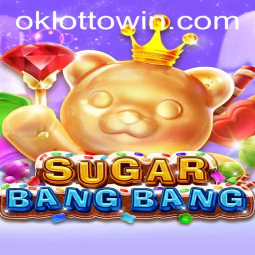Exploring the Vibrant World of SUGARBANGBANG and Its Unique Connection to OkLotto